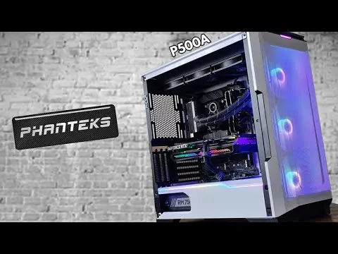 PHANTEKS P500A PC build thumbnail